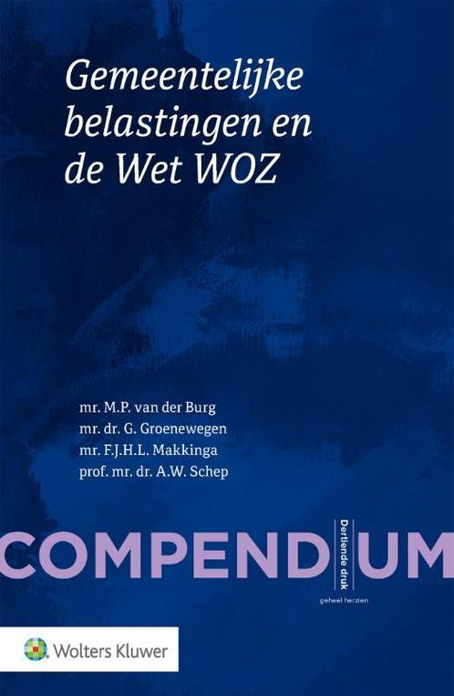 Compendium Gemeentelijke belastingen en de Wet 9789013175110, Boeken, Economie, Management en Marketing, Zo goed als nieuw, Verzenden