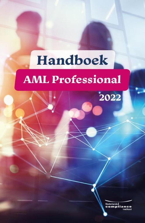 Handboek AML Professiona 2022 9789491252433, Boeken, Schoolboeken, Zo goed als nieuw, Verzenden