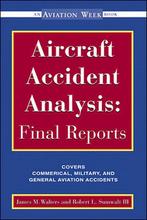 9780071351492 Aircraft Accident Analysis | Tweedehands, Verzenden, Zo goed als nieuw, James M. Walters
