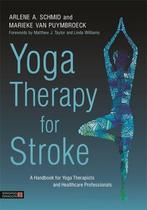9781848193697 Yoga Therapy for Stroke Arlene A. Schmid, Verzenden, Nieuw, Arlene A. Schmid