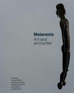 Boek : Melanesia - Art and Encounter, Antiek en Kunst, Kunst | Niet-Westerse kunst