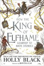 9781471409981 How the King of Elfhame Learned to Hate Sto..., Boeken, Fantasy, Nieuw, Holly Black, Verzenden