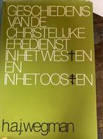 Geschiedenis van de christelijke eredienst in het westen en, Verzenden, Gelezen, H. A. J. Wegman