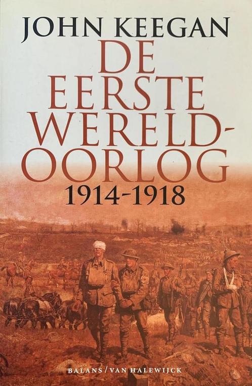 EERSTE WERELDOORLOG 9789050185332 John Keegan, Boeken, Oorlog en Militair, Zo goed als nieuw, Verzenden