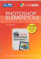 Snelgids Photoshop Elements 4.0 9789045638959 D. Holthuijsen, Boeken, Verzenden, Zo goed als nieuw, D. Holthuijsen