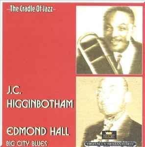 cd - J.C. Higginbotham / Edmond Hall - Big City Blues, Cd's en Dvd's, Cd's | Jazz en Blues, Zo goed als nieuw, Verzenden
