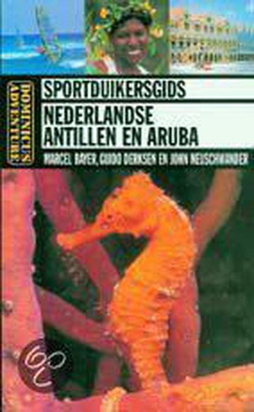 Sportduikersgids Nederlandse Antillen En Aruba 9789025733001, Boeken, Reisgidsen, Gelezen, Verzenden