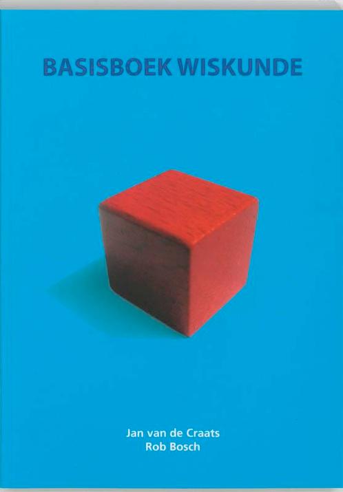 Basisboek Wiskunde 9789043011563, Boeken, Studieboeken en Cursussen, Zo goed als nieuw, Verzenden