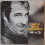 Raymond van het Groenewoud - Wijd en Zijd - Single, Cd's en Dvd's, Vinyl Singles, Pop, Gebruikt, 7 inch, Single