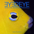 Eye2Eye 9789081587815 Wendy Hoevenaars, Gelezen, Wendy Hoevenaars, Verzenden