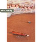 Eb en vloed 9789051795066 K. Goutbeek, Boeken, Verzenden, Gelezen, K. Goutbeek