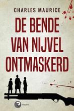9781999451929 De Bende van Nijvel Ontmaskerd, Verzenden, Nieuw, Charles Maurice