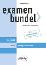 Examenbundel havo Bedrijfseconomie 20212022 9789006491432, Verzenden, Zo goed als nieuw