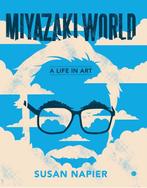 Miyazakiworld – A Life in Art 9780300248593 Susan Napier, Verzenden, Gelezen, Susan Napier