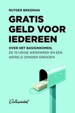 Gratis geld voor iedereen 9789082520347 Rutger Bregman, Verzenden, Gelezen, Rutger Bregman