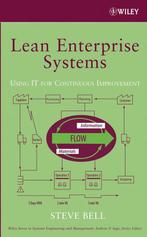 Lean Enterprise Systems 9780471677840 Steve Bell, Verzenden, Gelezen, Steve Bell