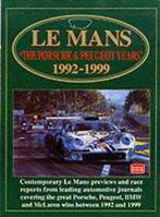 Le Mans The Porsche & Peugeot Years 1992-1999 by R M, Boeken, Sportboeken, Gelezen, Verzenden