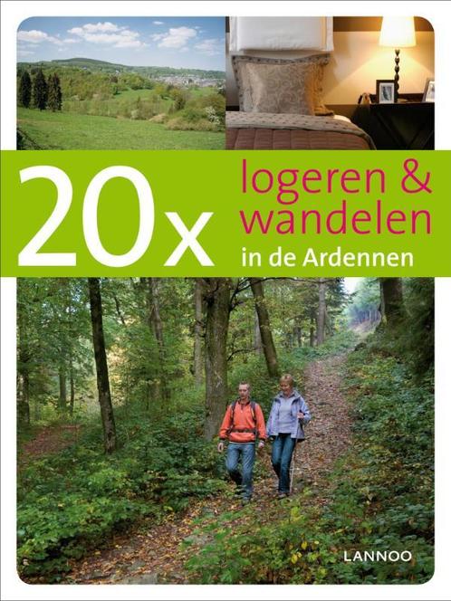 20x logeren & Wandelen in de Ardennen / 20 x gidsen, Boeken, Reisgidsen, Zo goed als nieuw, Verzenden