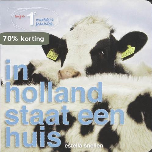 In Holland staat een huis / Mijn 1e woordjes fotoboek, Boeken, Kinderboeken | Baby's en Peuters, Gelezen, Verzenden