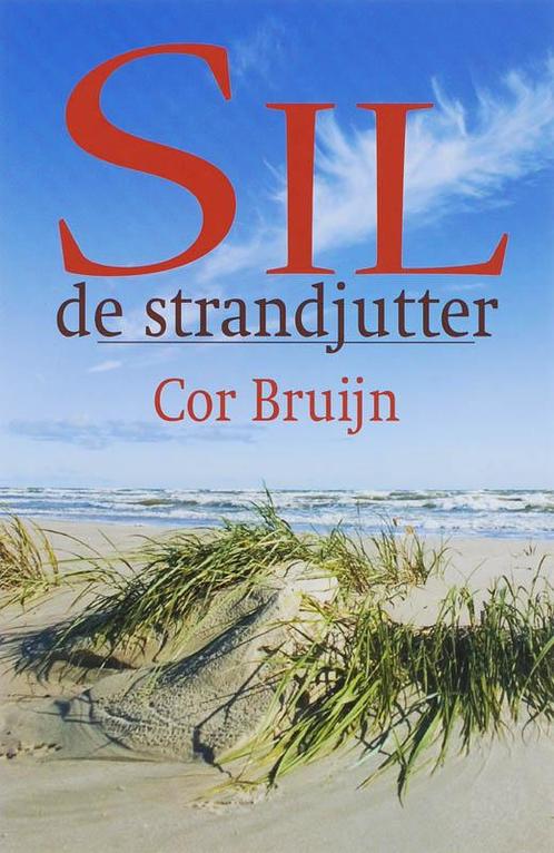 Sil, de strandjutter 9789043514088 Cor Bruijn, Boeken, Romans, Zo goed als nieuw, Verzenden