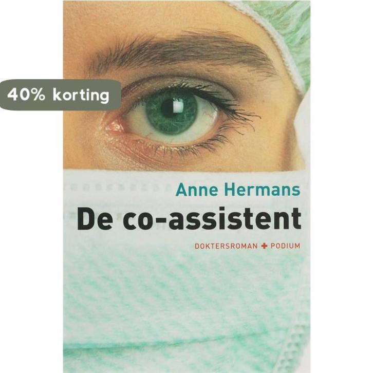 De co-assistent 9789057592881 A. Hermans, Boeken, Romans, Gelezen, Verzenden