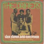 Single vinyl / 7 inch - The Drifters - Like Sister And Br..., Cd's en Dvd's, Vinyl Singles, Verzenden, Zo goed als nieuw