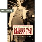 De neus van Mussolini 9789056723682 Lluis Baulenas, Boeken, Verzenden, Gelezen, Lluis Baulenas