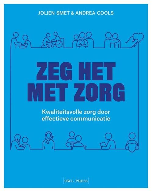 9789463937412 Zeg het met zorg Jolien Smet, Boeken, Studieboeken en Cursussen, Nieuw, Verzenden