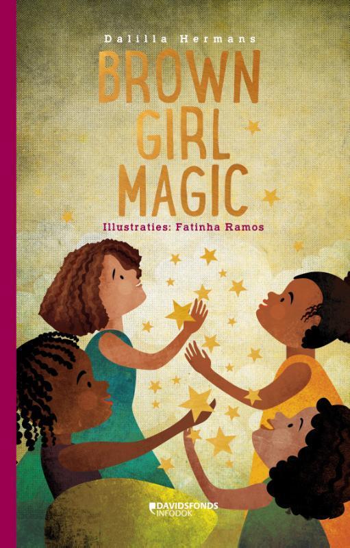 Brown girl magic 9789059089372 Dalilla Hermans, Boeken, Kinderboeken | Kleuters, Zo goed als nieuw, Verzenden