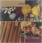 Herfst - Betty Kessing 9789044317695 Betty Kessing, Verzenden, Zo goed als nieuw, Betty Kessing