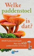 Welke Paddenstoel Is Dat? Anwb Paddenstoelengids |  NIEUW |, Boeken, Ophalen of Verzenden, Nieuw, Gminder, Andreas / Bohning, Tanja