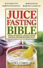 9781569755938 The Juice Fasting Bible Sandra Cabot, Boeken, Gezondheid, Dieet en Voeding, Nieuw, Sandra Cabot, Verzenden