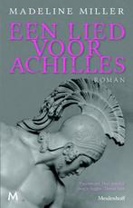 Een lied voor Achilles 9789029090353 Madeline Miller, Boeken, Verzenden, Gelezen, Madeline Miller