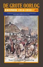De Grote Oorlog | kroniek 1914 - 1918 | 49 / De grote, Boeken, Verzenden, Zo goed als nieuw