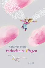 Verboden te vLiegen 9789025855765 Anna van Praag, Verzenden, Gelezen, Anna van Praag