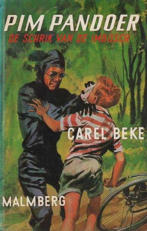 Pim Pandoer - De schrik van de imbosch 9789020801347 Beke, Boeken, Kinderboeken | Jeugd | 13 jaar en ouder, Gelezen, Verzenden