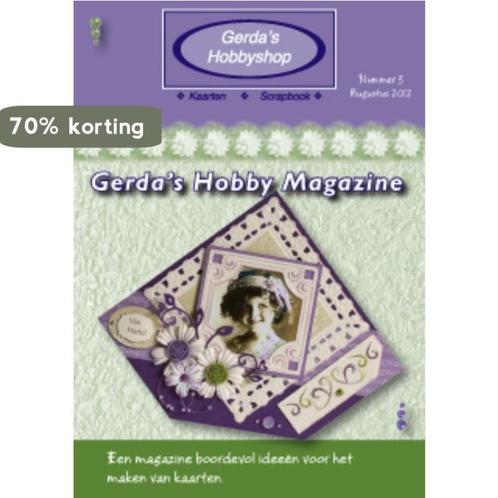 Gerdas hobby magazine / Nummer 3 Augustus 2012 / Gerdas, Boeken, Hobby en Vrije tijd, Gelezen, Verzenden