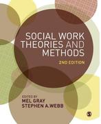 9781446208601 Social Work Theories and Methods, Verzenden, Zo goed als nieuw, Mel Gray