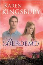 Beroemd / Dayne Matthews / 1 9789029706957 Karen Kingsbury, Boeken, Verzenden, Gelezen, Karen Kingsbury