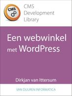 Een webwinkel met WordPress / CMS Development Library, Boeken, Verzenden, Zo goed als nieuw, Dirkjan van Ittersum