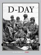 D-Day Remembered 9781932273229 Time, Gelezen, Time, Magazine, Verzenden