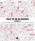 9791186701379 Talk To Me In Korean Level 5 | Tweedehands, Verzenden, Zo goed als nieuw, Talktomeinkorean
