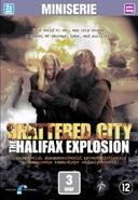 Shattered city - the halifax explosion - DVD, Verzenden, Nieuw in verpakking