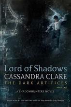 Lord of Shadows (The Dark Artifices. Book 2) 9781481497947, Verzenden, Gelezen, Cassandra Clare