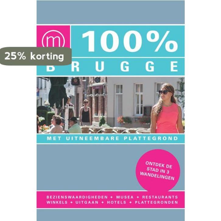 100% Brugge / 100% stedengidsen 9789057676093 Ann Welvaert, Boeken, Reisgidsen, Zo goed als nieuw, Verzenden