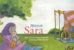 Mama Sara / Verhalen voor jou / deel 3 9789033633065, Verzenden, Gelezen, Jolanda Dijkmeijer