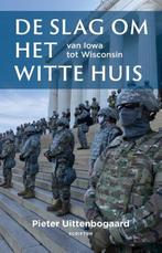 De slag om het Witte Huis | 9789463192316 | Pieter, Zo goed als nieuw, Pieter Uittenbogaard