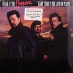 LP gebruikt - Omar &amp; The Howlers - Hard Times In The..., Verzenden, Zo goed als nieuw