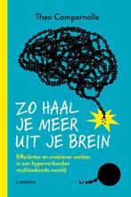Zo haal je meer uit je brein 9789401450652 Theo Compernolle, Boeken, Verzenden, Gelezen, Theo Compernolle