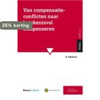 Van compensatieconflicten naar betekenisvol compenseren /, Verzenden, Zo goed als nieuw, R. Rijnhout
